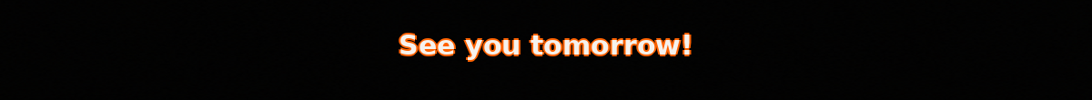 See you tomorrow!